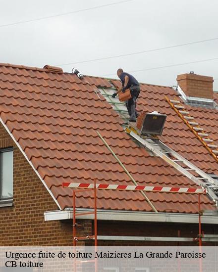 Urgence fuite de toiture  maizieres-la-grande-paroisse-10510 CB toiture